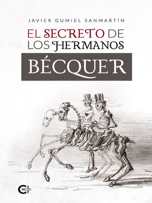 cover image of El secreto de los hermanos Bécquer